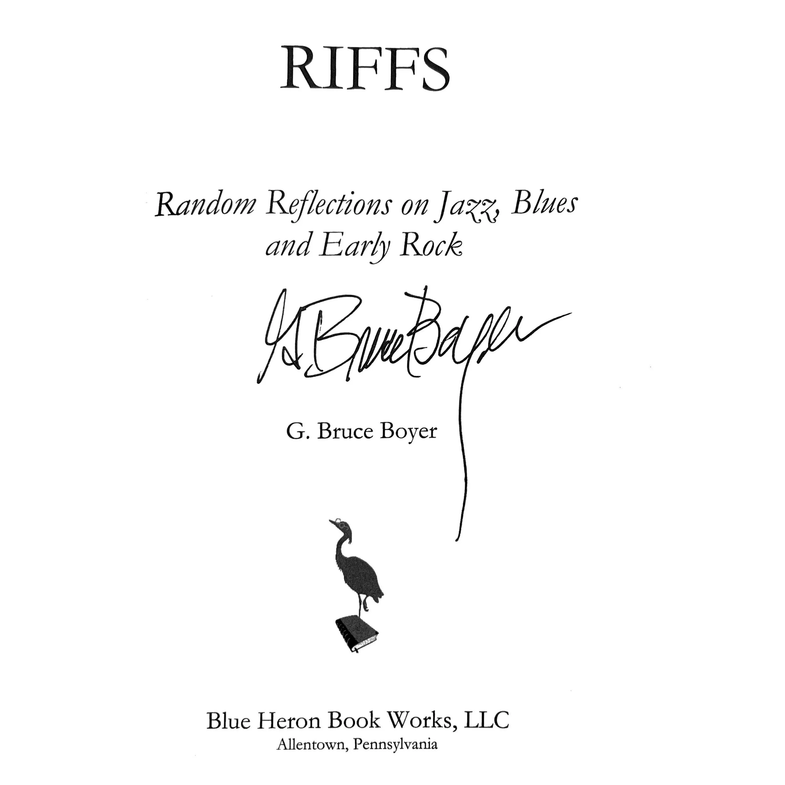 Riffs: Random Reflections on Jazz, Blues, and Early Rock - Signed Copy